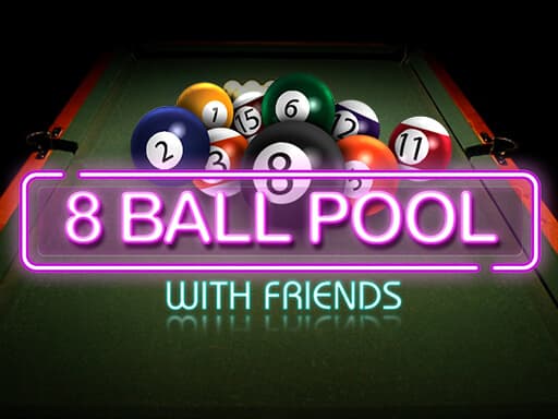 8 Ball Pool With Friends - play free online