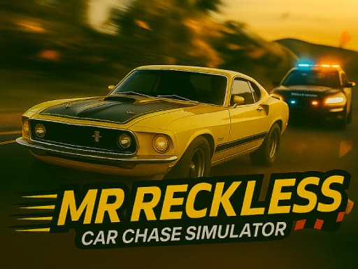 Mr Reckless: Car Chase Simulator - play free online