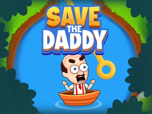 Save the Daddy - play free online
