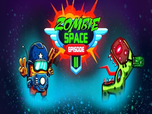 Zombie Space Episode II - play free online