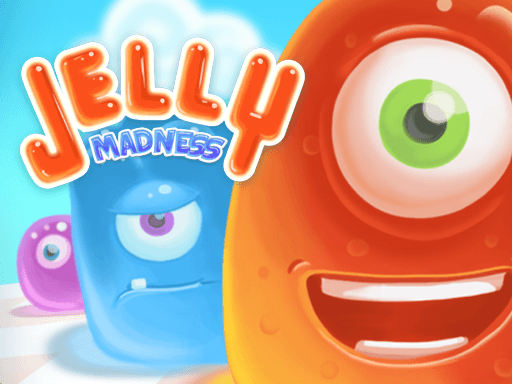 Jelly Madness - play free online