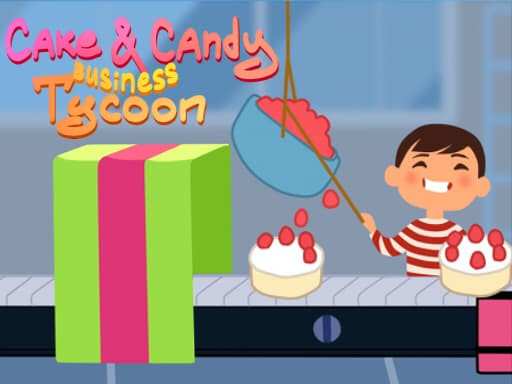 Cake & Candy Business Tycoon - play free online
